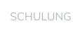 SCHULUNG